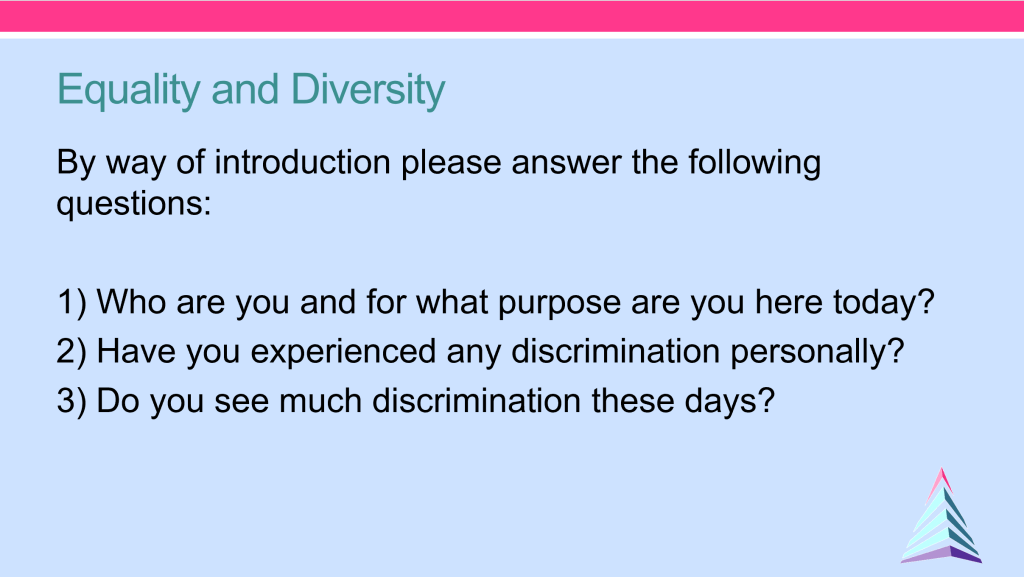 Selection of slides from an Equality and Diversity training session.